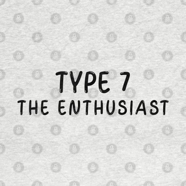 Enneagram Type 7 (The Enthusiast) by JC's Fitness Co.